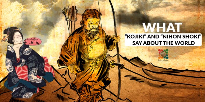 What “Kojiki” and “Nihon Shoki” say about the World