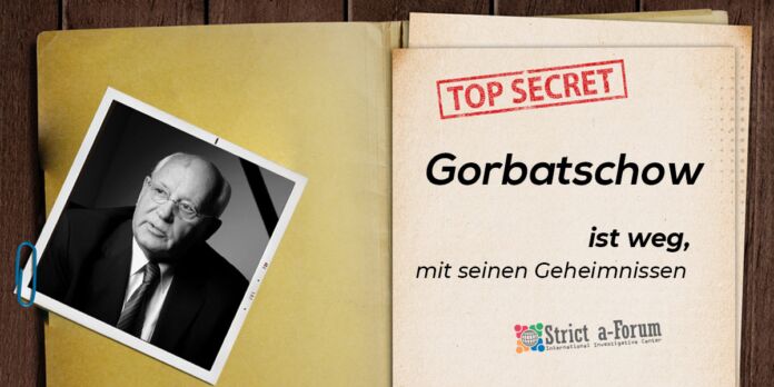 Gorbatschow ist weg, mit seinen Geheimnissen