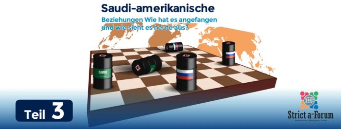Saudi-amerikanische Beziehungen Teil3