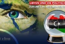 Libyen und die politische Zukunft in absehbarer Zeit Libyen und die politische Zukunft in absehbarer Zeit