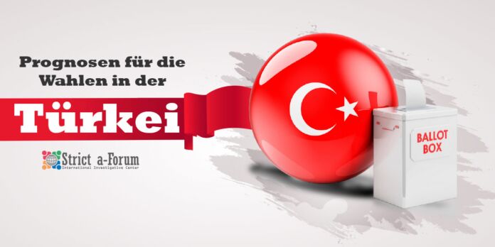 Prognosen für die Wahlen in der Türkei