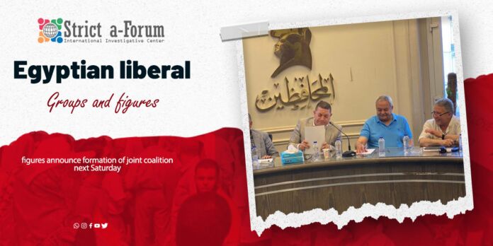 Egyptian liberal Groups and figures announce formation of joint coalition